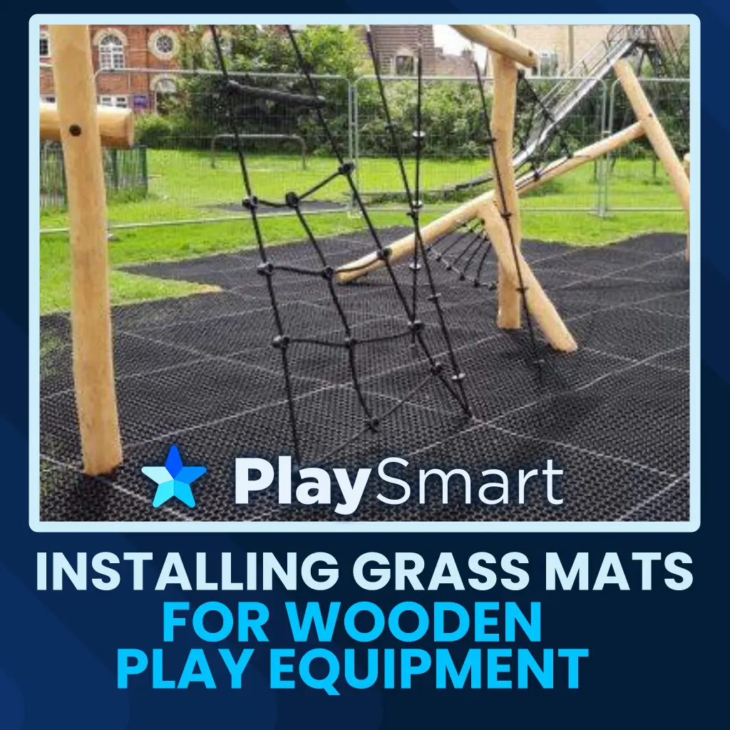 Installing grass mats for wooden play equipment