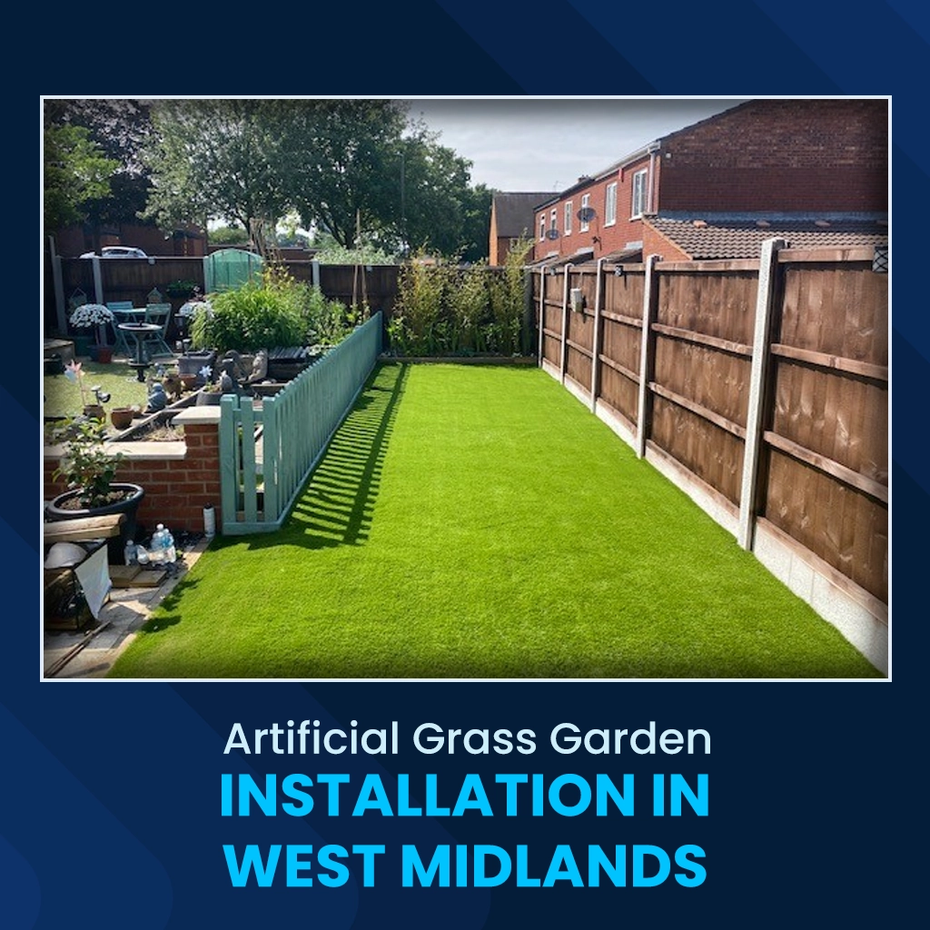 Artificial Grass Garden Installation in West Midlands