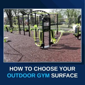 How to surface an outdoor gym