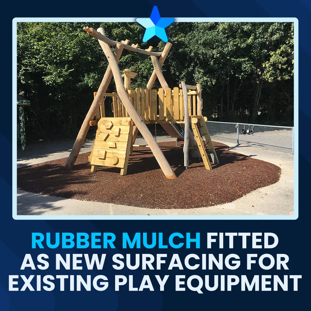 Rubber Mulch Fitted as New Surfacing for Existing Play Equipment
