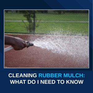 How do I clean a rubber mulch surface?