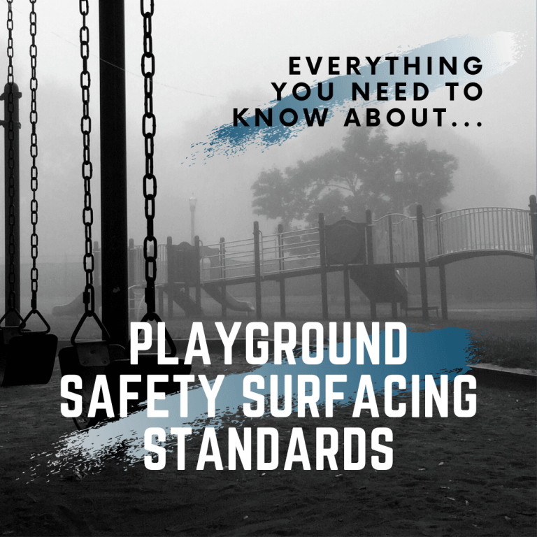 Playground Safety Surfacing Standards