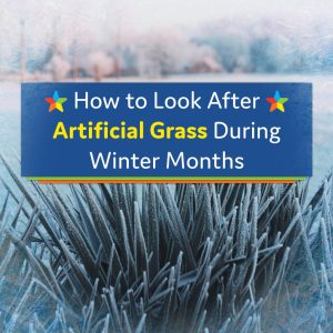 How to Look After Artificial Grass During Winter Months