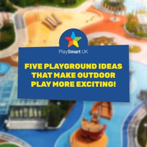 Five Playground Ideas That Make Outdoor Play More Exciting