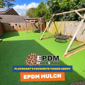 PlaySmart’s Favourite Things About EPDM Mulch