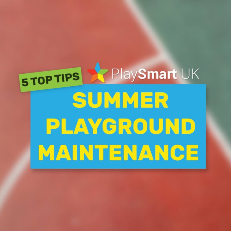 PlaySmart’s 5 Top Tips for Summer Playground Maintenance