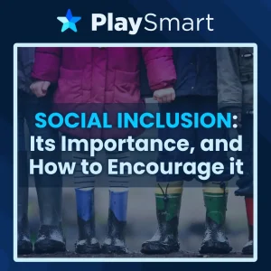 Social Inclusion, Its Importance, and How to Encourage It