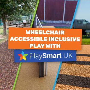 Wheelchair accessible inclusive play with PlaySmart
