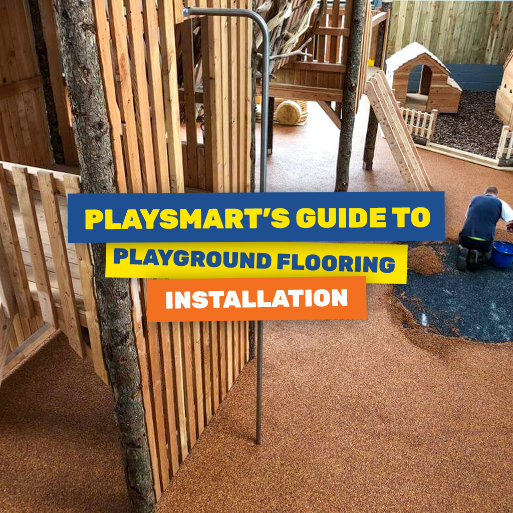 PlaySmart’s Guide to Playground Flooring Installation