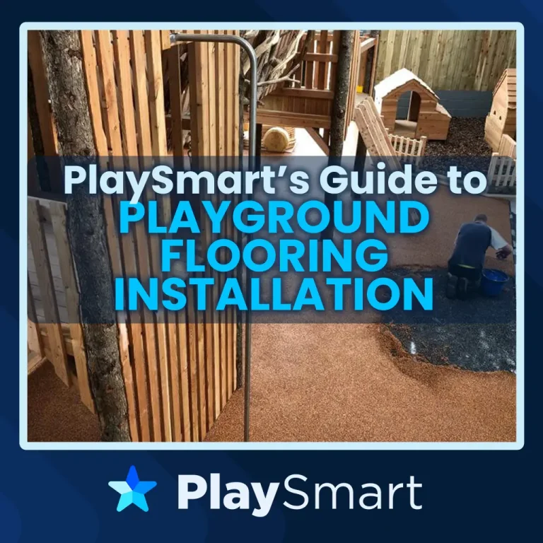PlaySmart’s Guide to Playground Flooring Installation