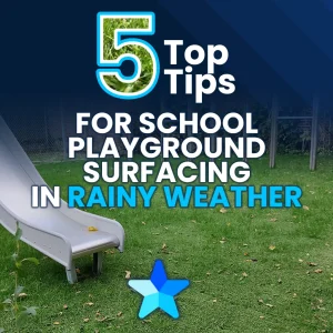 5 Top Tips for School Playground Surfacing in Rainy Weather