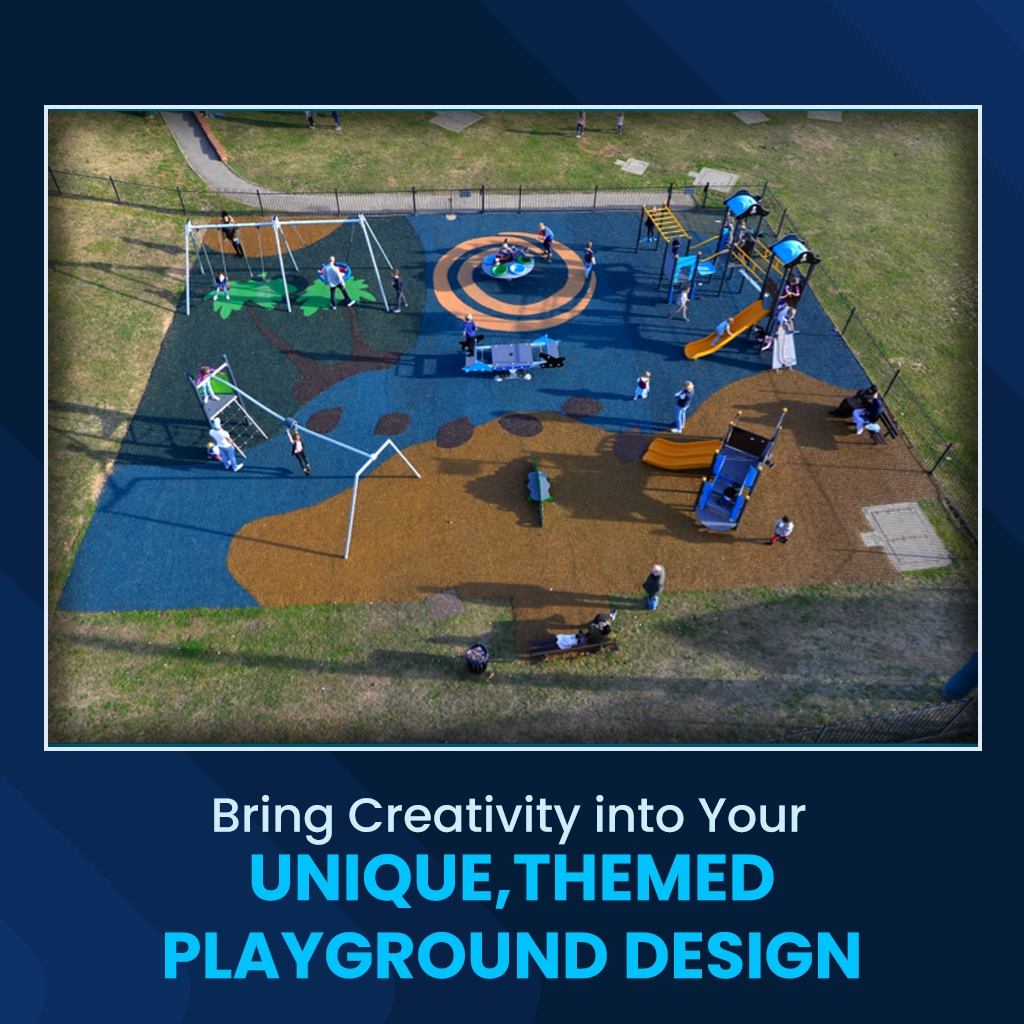 Bring Creativity into Your Unique, Themed Playground Design