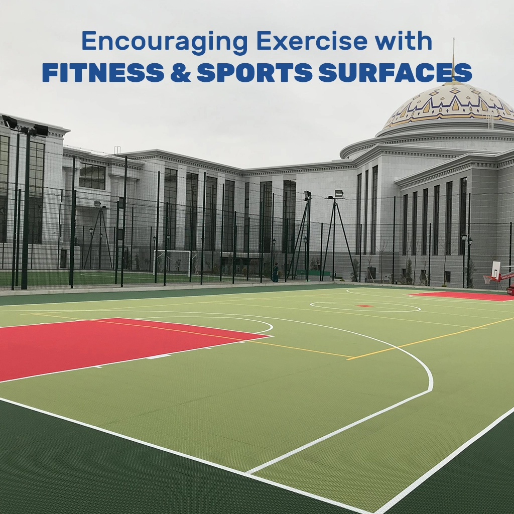 Encouraging Exercise with Fitness & Sports Surfaces