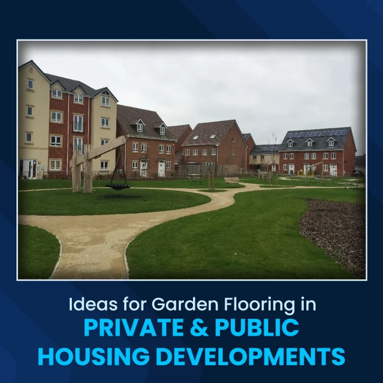 Ideas for Garden Flooring in Private & Public Housing Developments