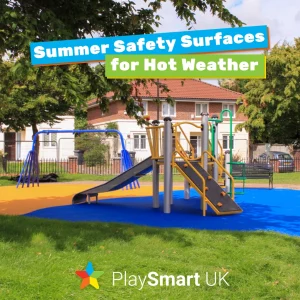 Summer Safety Surfaces for Hot Weather