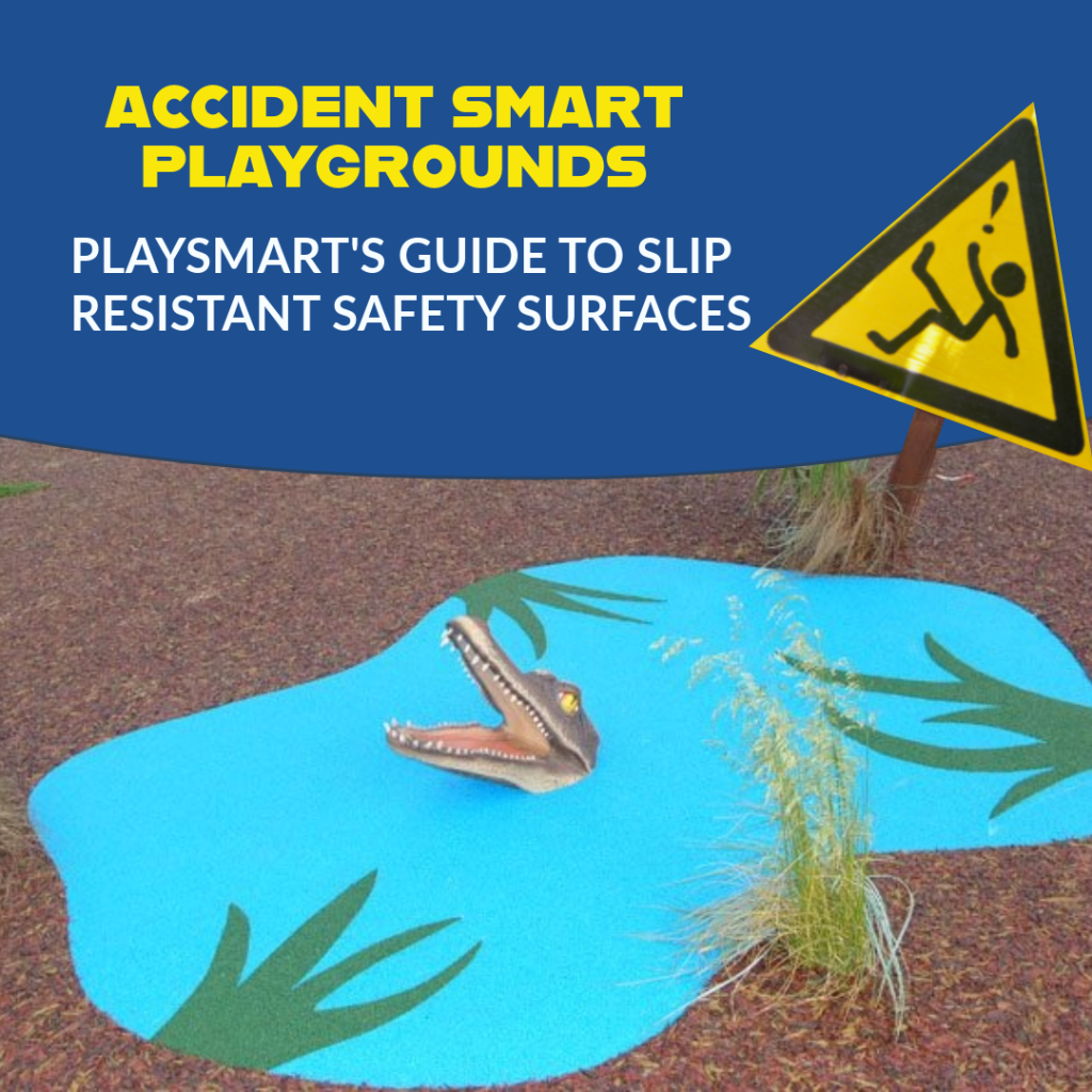 Accident Smart Playground- Slip-Resistant Flooring