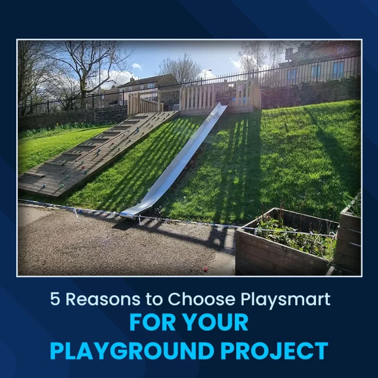 5 Reasons to Choose PlaySmart for your Playground Project