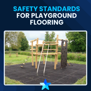 Playground Safety Standards for Safe Play Flooring (British Standards)