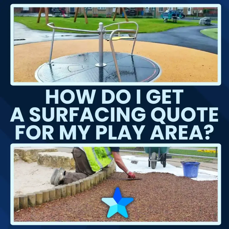 How do I Get a Surfacing Quote for My Play Area?