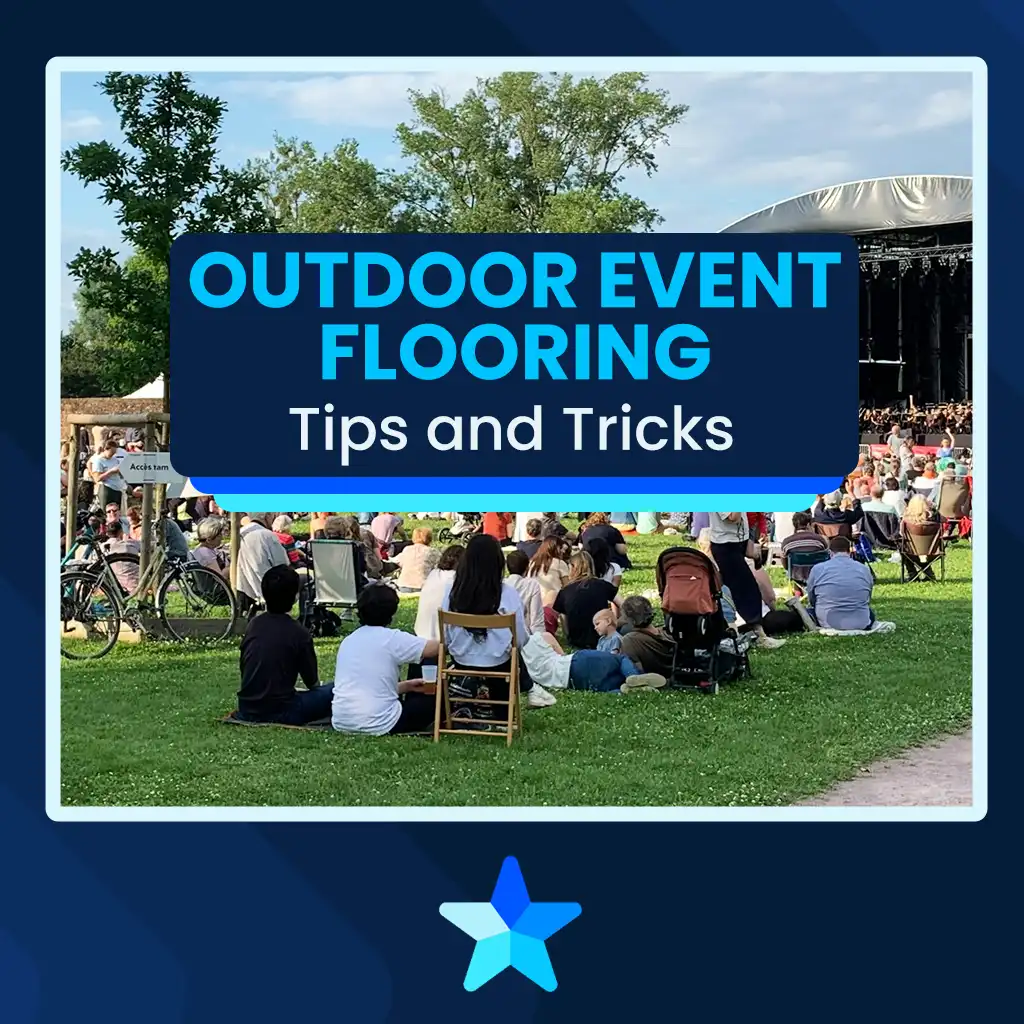 Outdoor Event Flooring: Tips and Tricks